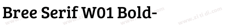 Bree Serif W01 Bold字体转换